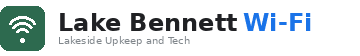 Lake Bennett Wi-Fi — a product of Lakeside Upkeep and Tech